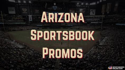 Top Arizona Sportsbook Bonuses (Updated Oct 2024)